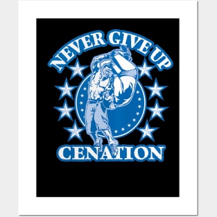 John Cena Never Give Up Cenation Posters and Art